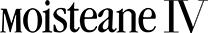 MoisteaneⅣ